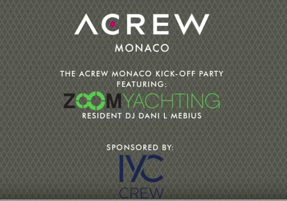 ACREW Monaco Kick-Off Party