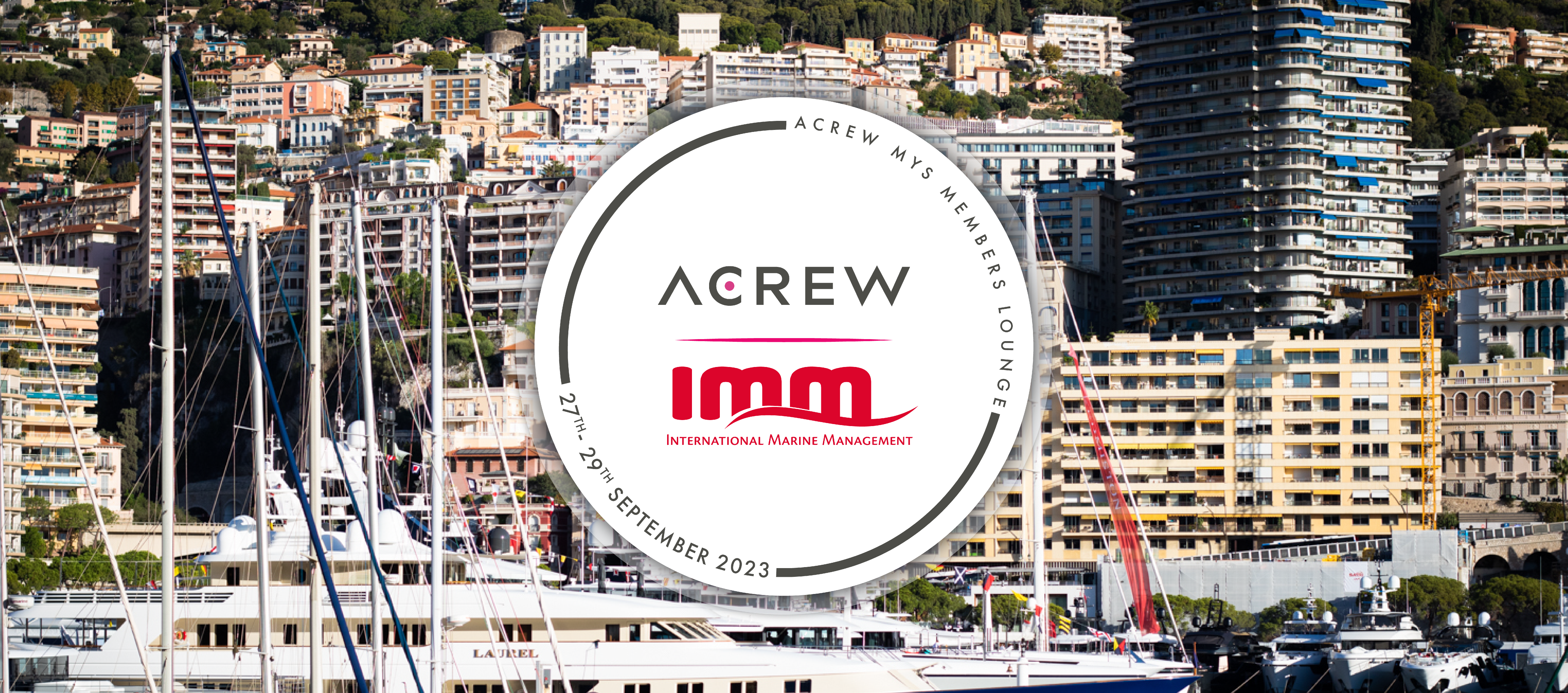 Monaco Yacht Show: ACREW Business Lounge 2023